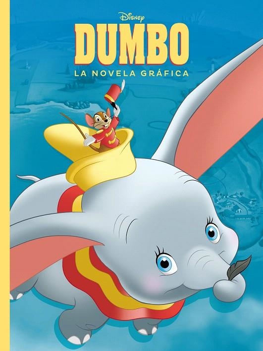 Dumbo. La novela gráfica | 9788417529581 | Disney | Librería Castillón - Comprar libros online Aragón, Barbastro