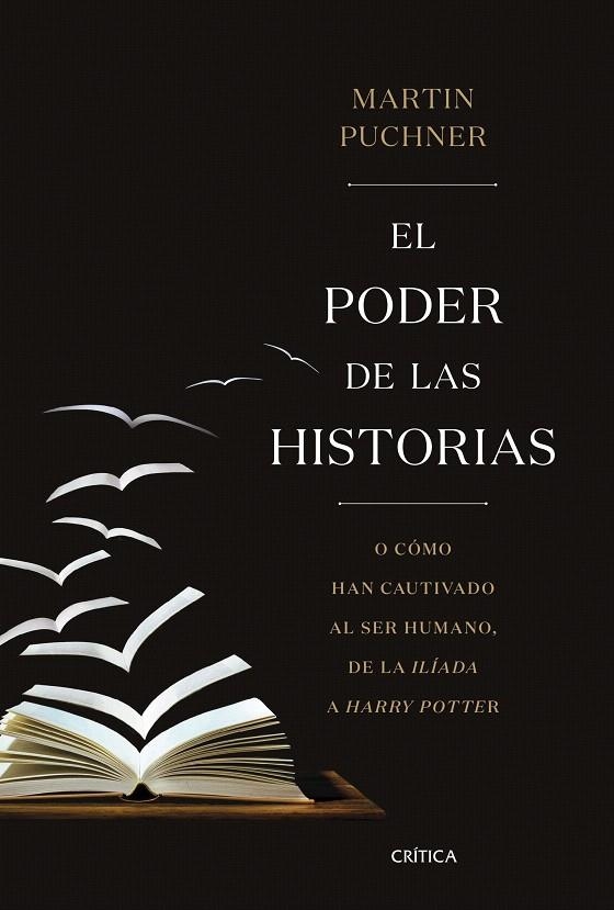 El poder de las historias | 9788491990260 | Puchner, Martin | Librería Castillón - Comprar libros online Aragón, Barbastro