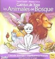 Cuentos de Yoga: los Animales del Bosque | 9788417080433 | Cocchi, Irene | Librería Castillón - Comprar libros online Aragón, Barbastro