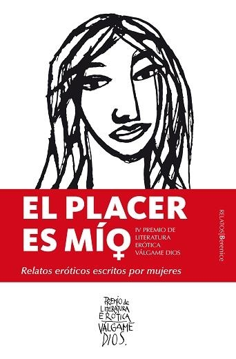 PLACER ES MÍO, EL. RELATOS ERÓTICOS ESCRITOS POR MUJERES | 9788417558963 | AA.VV. | Librería Castillón - Comprar libros online Aragón, Barbastro