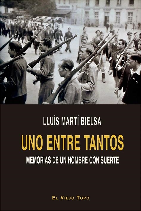 Uno entre tantos | 9788417700157 | Martí Bielsa, Lluís | Librería Castillón - Comprar libros online Aragón, Barbastro