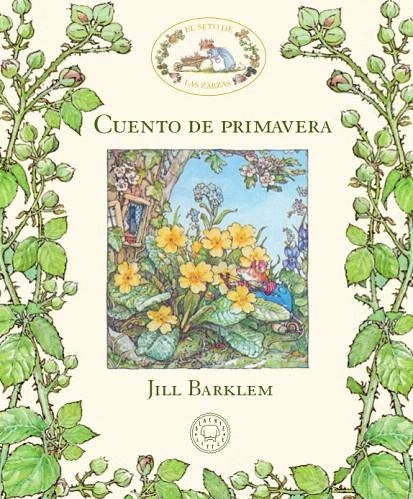 El Seto de las Zarzas. Cuento de primavera | 9788417059927 | Barklem, Jill | Librería Castillón - Comprar libros online Aragón, Barbastro