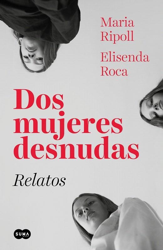 Dos mujeres desnudas. Relatos | 9788491293583 | Elisenda Roca Maria Ripoll | Librería Castillón - Comprar libros online Aragón, Barbastro