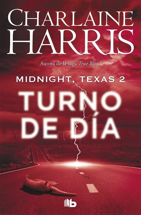 Turno de día (Midnight, Texas 2) | 9788490707388 | Charlaine Harris | Librería Castillón - Comprar libros online Aragón, Barbastro