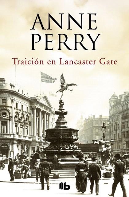 Traición en Lancaster Gate (Inspector Thomas Pitt 31) | 9788490707340 | Anne Perry | Librería Castillón - Comprar libros online Aragón, Barbastro