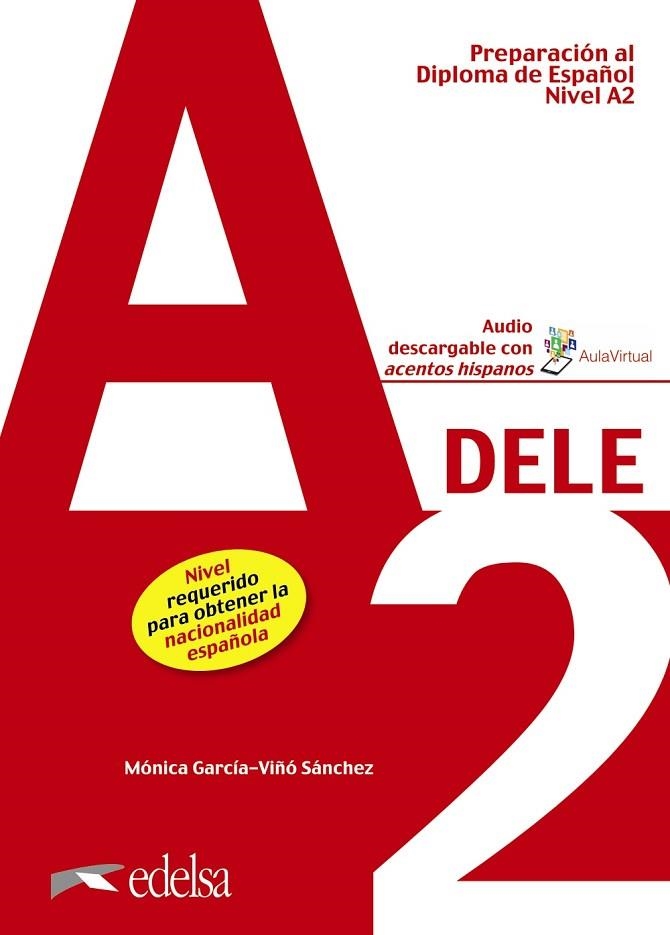 Preparación al DELE A2. Libro del alumno | 9788490816936 | García-Viñó Sánchez, Mónica María | Librería Castillón - Comprar libros online Aragón, Barbastro