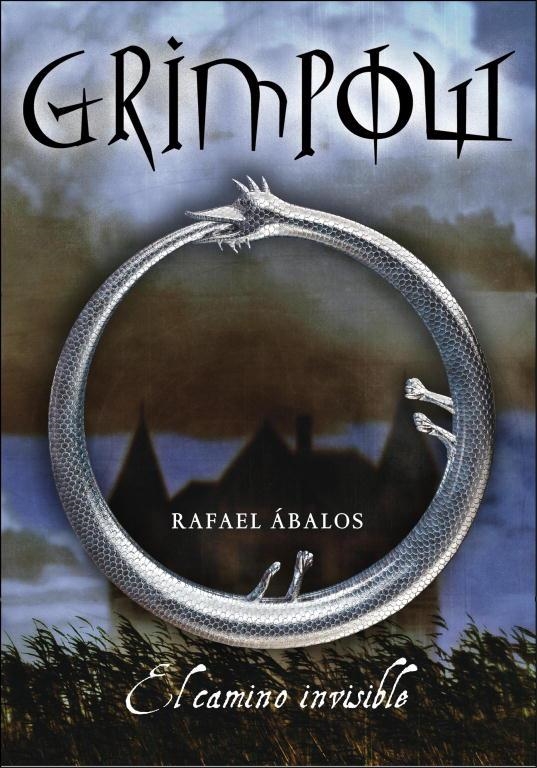 GRIMPOW : EL CAMINO INVISIBLE | 9788484412762 | ABALOS, RAFAEL | Librería Castillón - Comprar libros online Aragón, Barbastro