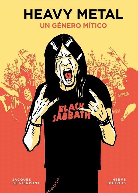 Heavy metal | 9788417560805 | Pierpont, Jacques de ; Bourhis, Hervé | Librería Castillón - Comprar libros online Aragón, Barbastro