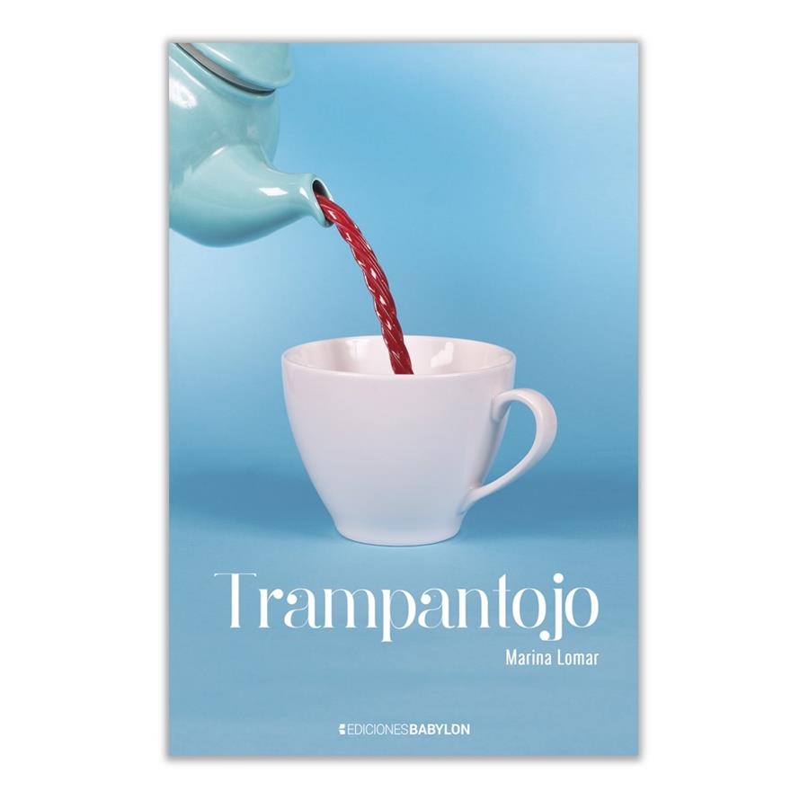 Trampantojo | 9788416703463 | López Martínez, Marina | Librería Castillón - Comprar libros online Aragón, Barbastro