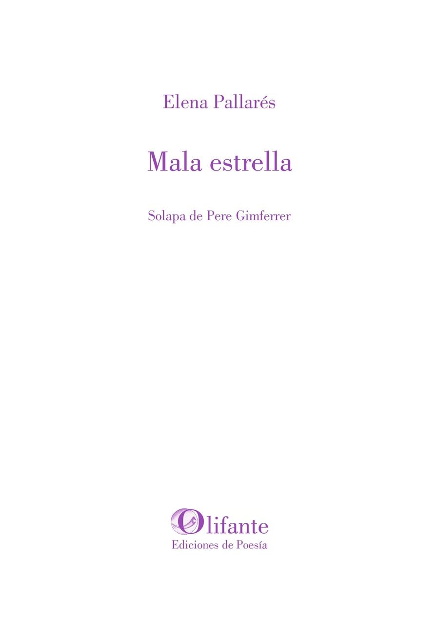 Mala estrella | 9788494910067 | Pallarés Dukar, Elena | Librería Castillón - Comprar libros online Aragón, Barbastro