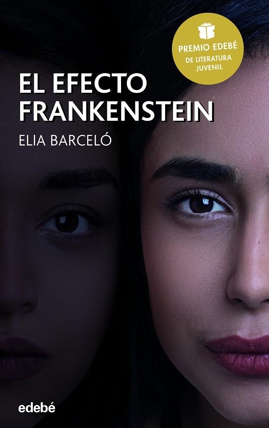 EL EFECTO FRANKENSTEIN | 9788468342740 | Barceló Esteve, Elia | Librería Castillón - Comprar libros online Aragón, Barbastro