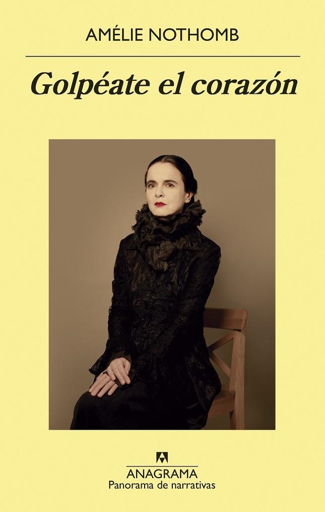 Golpéate el corazón | 9788433980298 | Nothomb, Amélie | Librería Castillón - Comprar libros online Aragón, Barbastro