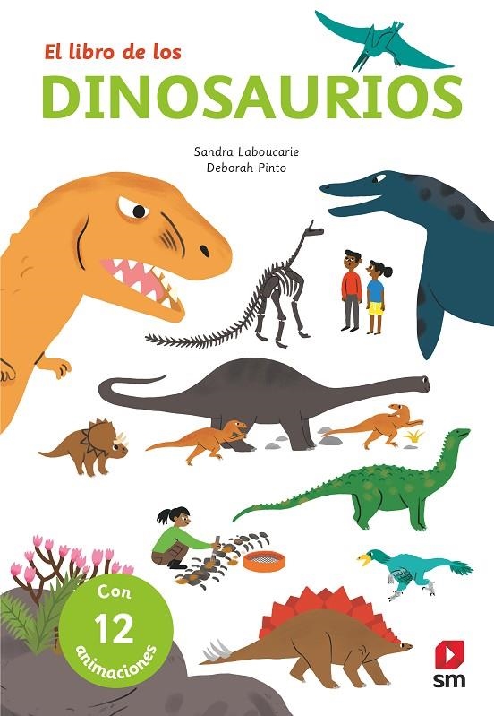 EL LIBRO DE LOS DINOSAURIOS | 9788491820451 | Laboucarie, Sandra | Librería Castillón - Comprar libros online Aragón, Barbastro