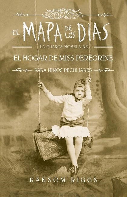 El mapa de los días | 9788420486161 | Ransom Riggs | Librería Castillón - Comprar libros online Aragón, Barbastro