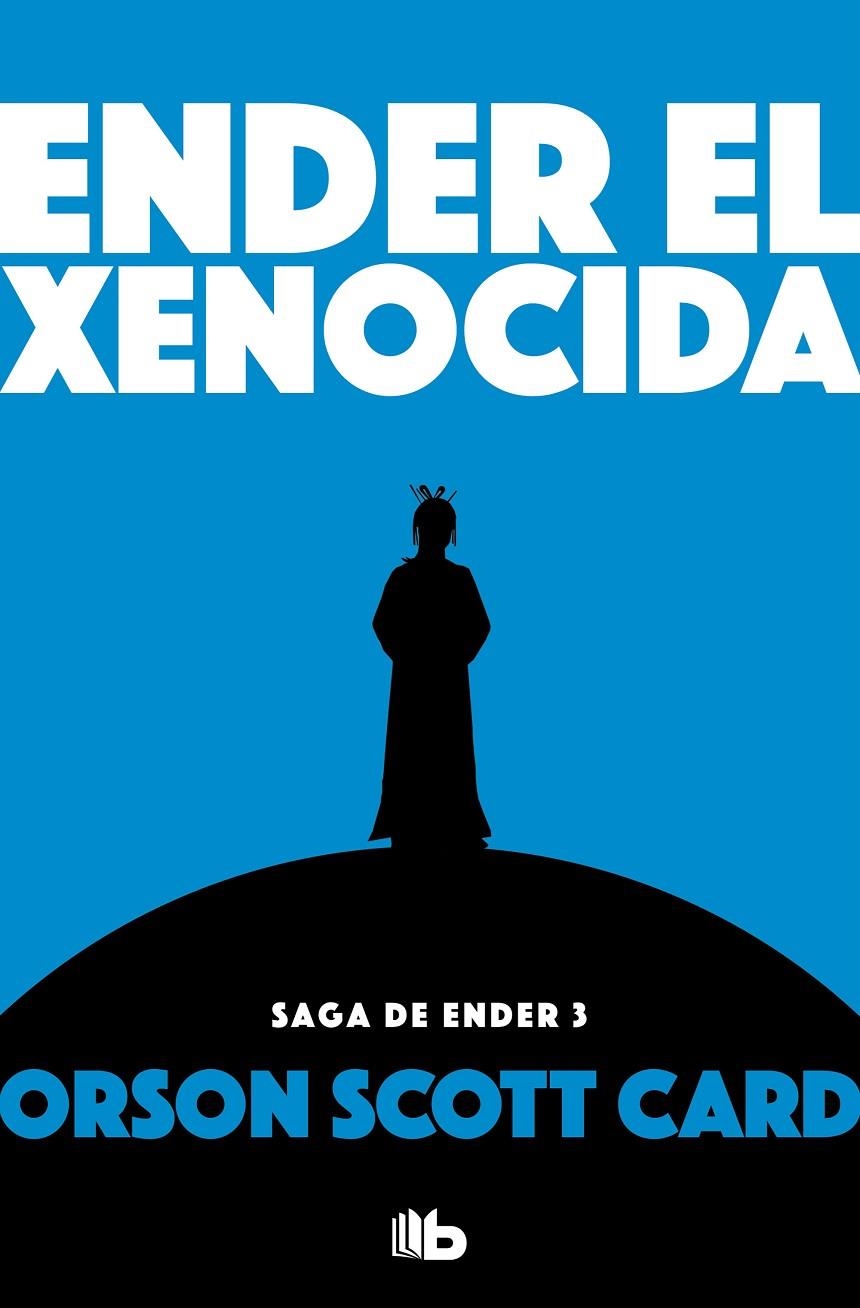 Ender el xenocida (Saga de Ender 3) | 9788490707913 | Orson Scott Card | Librería Castillón - Comprar libros online Aragón, Barbastro