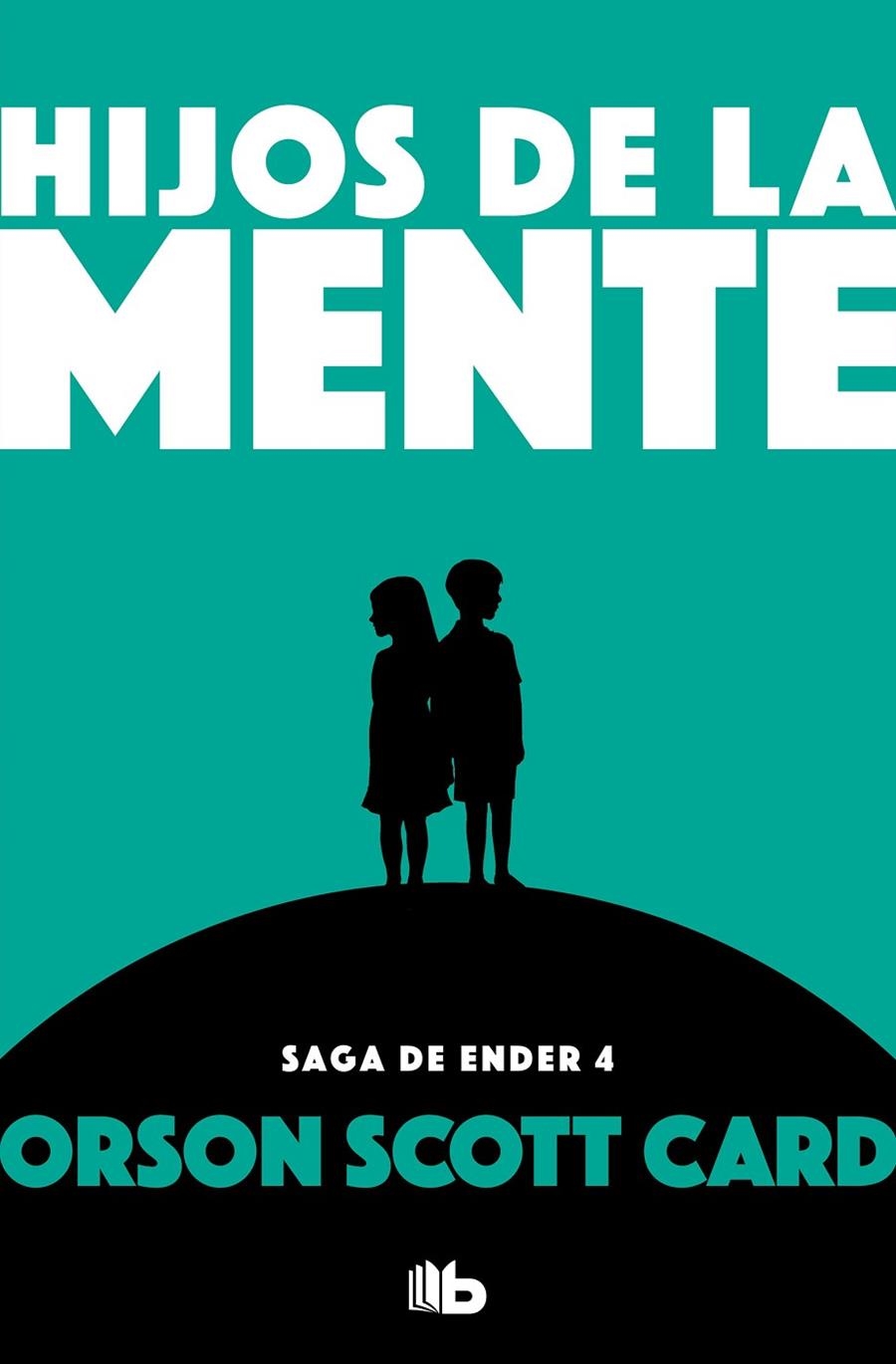 Hijos de la mente (Saga de Ender 4) | 9788490707920 | Orson Scott Card | Librería Castillón - Comprar libros online Aragón, Barbastro