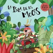 La isla de los mocos | 9788417123901 | Acosta, Alicia/Carretero, Mónica | Librería Castillón - Comprar libros online Aragón, Barbastro