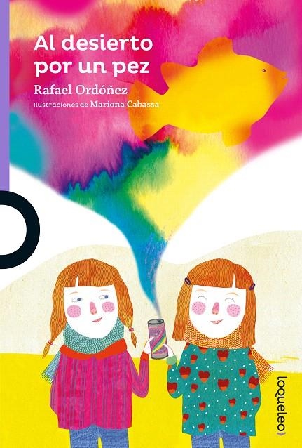 Al desierto por un pez | 9788491223375 | Cuadrado Ordóñez, Rafael | Librería Castillón - Comprar libros online Aragón, Barbastro