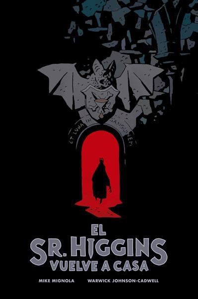 EL SR.HIGGINS VUELVE A CASA | 9788467930665 | MIGNOLA, MIKE; JOHNSON-CADWELL, WARWICK | Librería Castillón - Comprar libros online Aragón, Barbastro