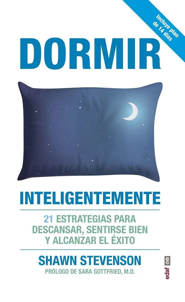 Dormir inteligentemente | 9788441439290 | Stevenson, Shawm | Librería Castillón - Comprar libros online Aragón, Barbastro