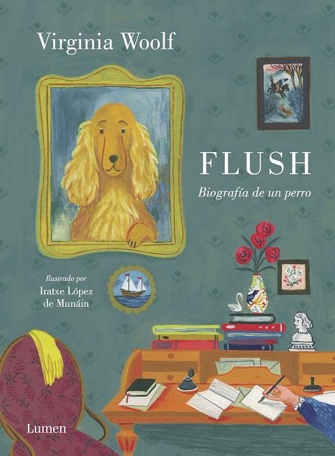 Flush | 9788426406040 | Virginia Woolf Iratxe López de Munáin | Librería Castillón - Comprar libros online Aragón, Barbastro