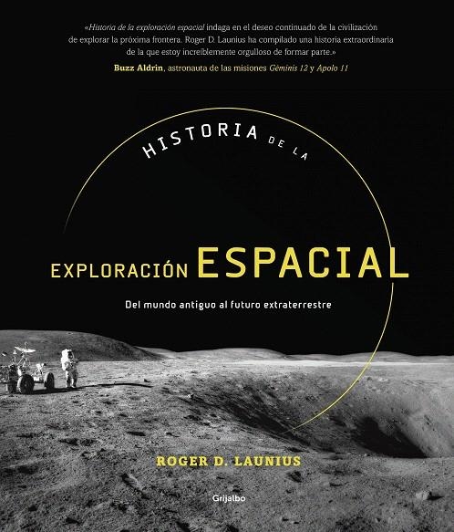 Historia de la exploración espacial | 9788417338749 | Launius, Roger D. | Librería Castillón - Comprar libros online Aragón, Barbastro