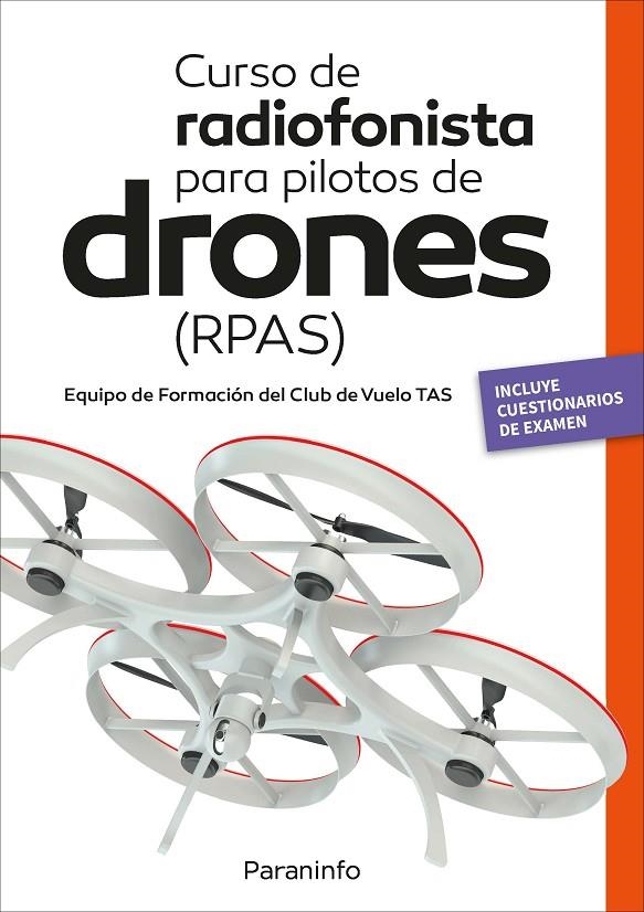 Curso de radiofonista  para pilotos de drones (RPAS) | 9788428342278 | GARCÍA-CABAÑAS BUENO, JOSE ANTONIO/HERNÁNDEZ CORREAS, ANÍBAL | Librería Castillón - Comprar libros online Aragón, Barbastro