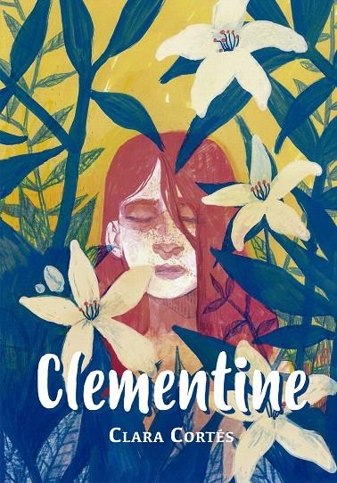 Clementine | 9788424664398 | Cortés, Clara | Librería Castillón - Comprar libros online Aragón, Barbastro