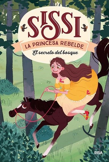 Sissi, la princesa rebelde 1. El secreto del bosque | 9788427213654 | Cinta Villalobos | Librería Castillón - Comprar libros online Aragón, Barbastro