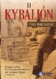 El Kybalión | 9788417581183 | Tres Iniciados | Librería Castillón - Comprar libros online Aragón, Barbastro