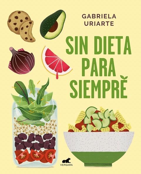 Sin dieta para siempre | 9788417664169 | Gabriela Uriarte | Librería Castillón - Comprar libros online Aragón, Barbastro