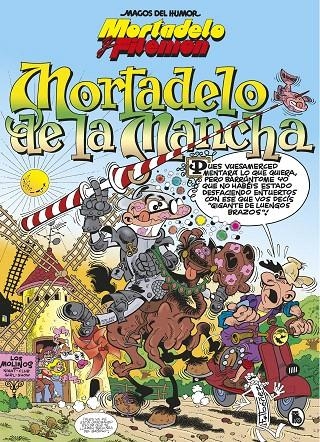 Mortadelo y Filemón. Mortadelo de la Mancha (Magos del Humor 103) | 9788402422385 | Francisco Ibáñez | Librería Castillón - Comprar libros online Aragón, Barbastro