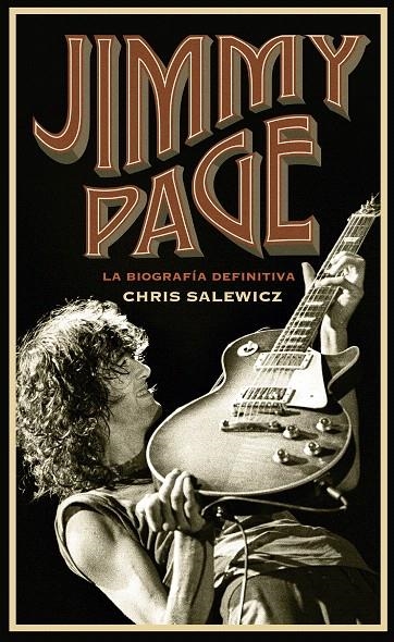 Jimmy Page : La biografía definitiva | 9788448025250 | Salewicz, Chris | Librería Castillón - Comprar libros online Aragón, Barbastro