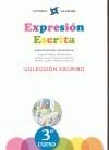 EXPRESIÓN ESCRITA 3 - COLECCIÓN ESCRIBO | 9788481051568 | PÉREZ GONZÁLEZ, JESÚS; CAÑADO GÓMEZ, Mª LUISA; PÉREZ CAÑADO, Mª LUISA | Librería Castillón - Comprar libros online Aragón, Barbastro