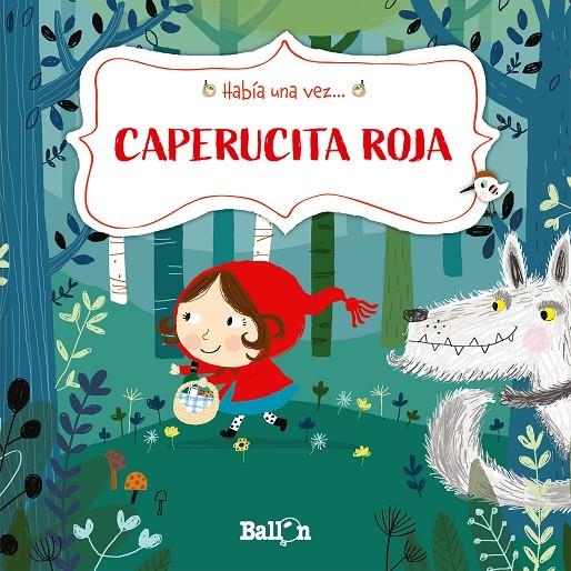 HABÍA UNA VEZ -CAPERUCITA ROJA | 9789403211480 | PUT, KATLEEN | Librería Castillón - Comprar libros online Aragón, Barbastro