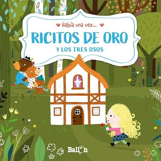 HABÍA UNA VEZ - RICITOS DE ORO | 9789403211466 | PUT, KATLEEN | Librería Castillón - Comprar libros online Aragón, Barbastro