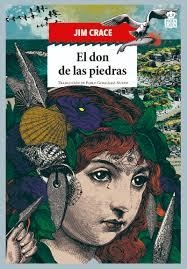 El don de las piedras | 9788416537464 | Crace, Jim | Librería Castillón - Comprar libros online Aragón, Barbastro