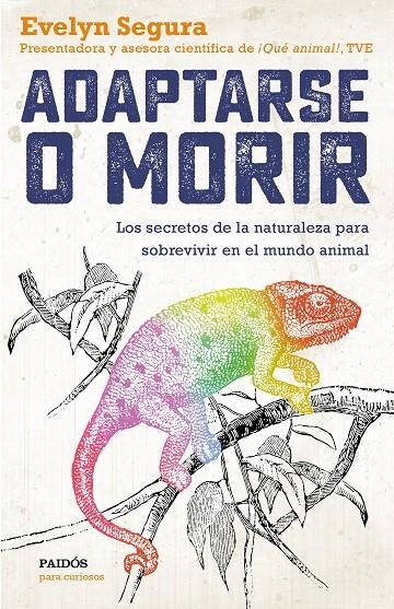 Adaptarse o morir | 9788449335679 | Segura, Evelyn | Librería Castillón - Comprar libros online Aragón, Barbastro