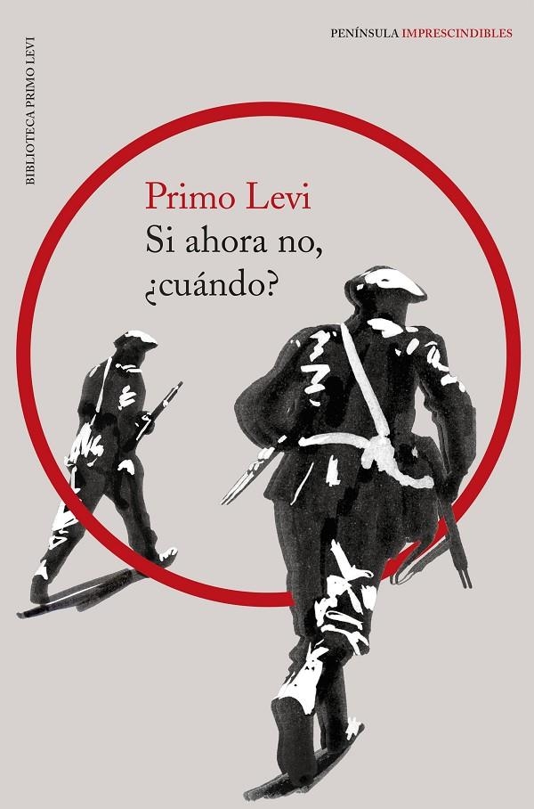 Si ahora no, ¿cuándo? | 9788499427294 | Levi, Primo | Librería Castillón - Comprar libros online Aragón, Barbastro