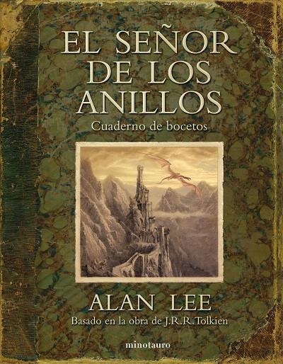 El Señor de los Anillos. Cuaderno de bocetos | 9788445005897 | Lee, Alan | Librería Castillón - Comprar libros online Aragón, Barbastro