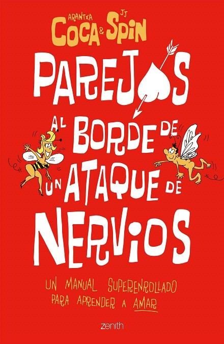 Parejas al borde de un ataque de nervios | 9788408208358 | Coca, Arantxa ; Spin, J. J. | Librería Castillón - Comprar libros online Aragón, Barbastro