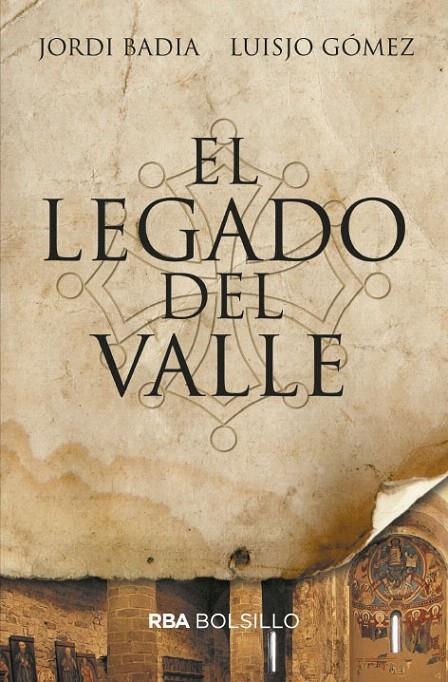 El legado del valle | 9788491872474 | GÓMEZ LUISJO/BADIA JORDI | Librería Castillón - Comprar libros online Aragón, Barbastro