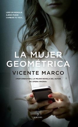 MUJER GEOMÉTRICA, LA | 9788417558840 | MARCO, VICENTE | Librería Castillón - Comprar libros online Aragón, Barbastro