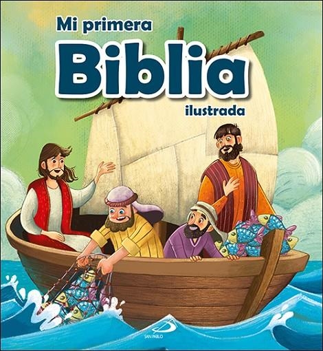 Mi primera Biblia ilustrada | 9788428556408 | Santos Iglesias, Álvaro | Librería Castillón - Comprar libros online Aragón, Barbastro