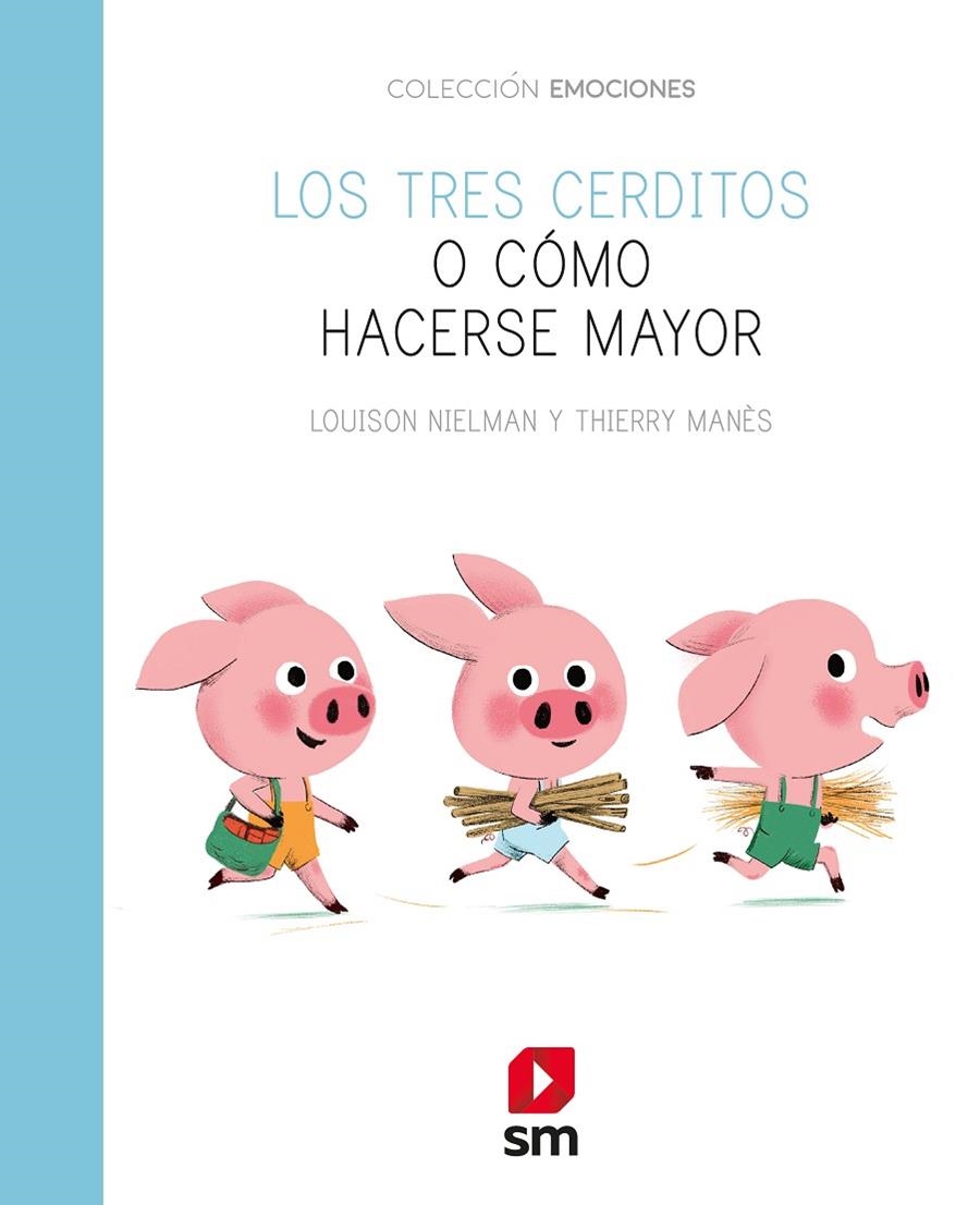 EMO.LOS TRES CERDITOS O COMO HACERSE MAY | 9788491825661 | Nielman, Louison | Librería Castillón - Comprar libros online Aragón, Barbastro