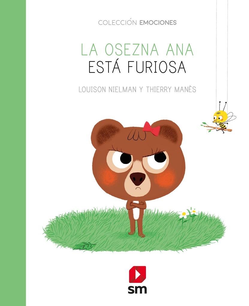 EMO.LA OSEZNA ANA ESTA FURIOSA | 9788491825678 | Nielman, Louison | Librería Castillón - Comprar libros online Aragón, Barbastro