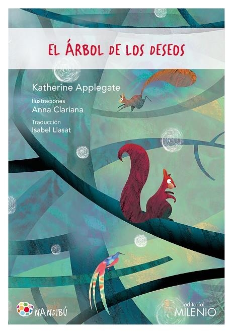 El árbol de los deseos | 9788497438544 | Applegate, Katherine | Librería Castillón - Comprar libros online Aragón, Barbastro