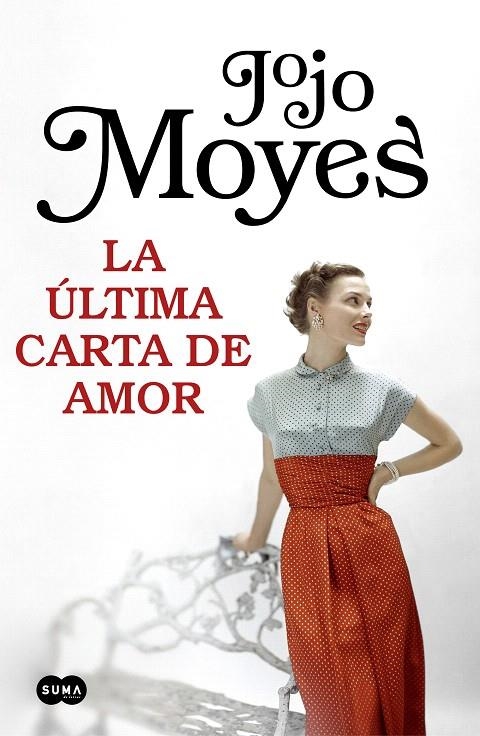 La última carta de amor | 9788491292999 | Jojo Moyes | Librería Castillón - Comprar libros online Aragón, Barbastro