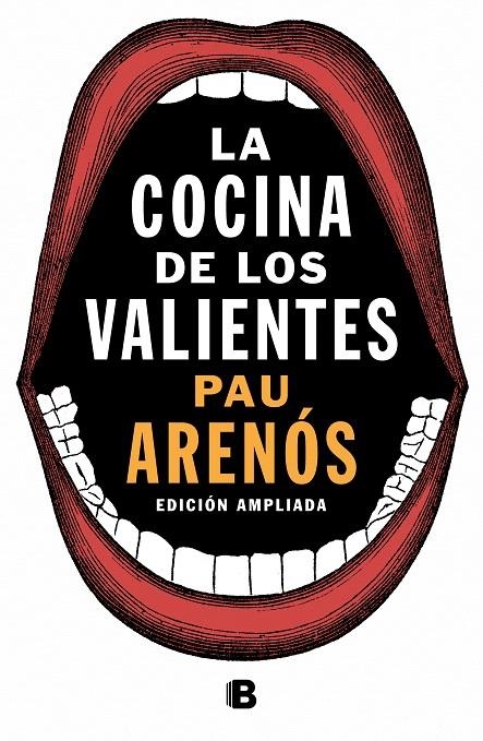 La cocina de los valientes (edición actualizada) | 9788466665735 | Pau Arenós | Librería Castillón - Comprar libros online Aragón, Barbastro