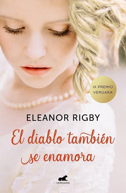 El diablo también se enamora (Premio Vergara - El Rincón de la Novela Romántica | 9788416076857 | Eleanor Rigby | Librería Castillón - Comprar libros online Aragón, Barbastro